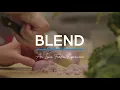 Blend Trailer