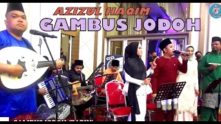 Download GAMBUS JODOH (ZAPIN) cover by AZIZUL HAQIM ft GHAJMAS. MP3