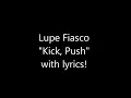 Lupe Fiasco - Kick Push - with lyrics