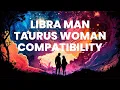 Libra Man and Taurus Woman Compatibility Unveiling the Cosmic Connection of Beauty and Sensuality