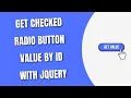 jQuery Get Checked Radio Button Value By id HowToCodeSchool com