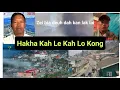 Download Lagu Hakha Kah Le Kah Lo Kongah Kaphnih Biachim A Khat