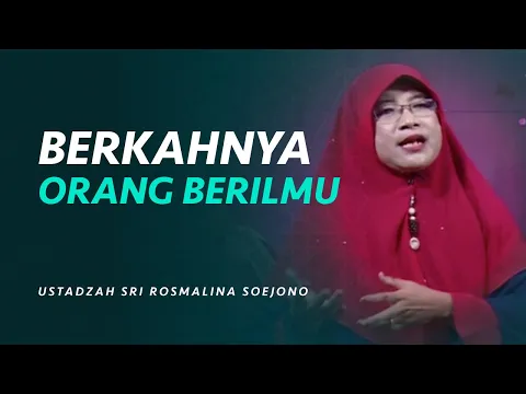 [FULL] Berkahnya Orang Berilmu | Assalamualaikum Nusantara