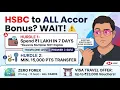 HSBC X ACCOR Transfer Bonus Don t Fall For It