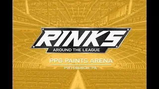 RINKS AROUND THE LEAGUE PPG Paints Arena