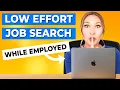 Easy Job Hunting Strategies - How to Look for a Job While Still Employed