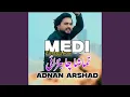 Download Lagu Medi Zindagi kou Tamasha cha Baraye | OFFICIAL SONG | Adnan Arshad | Bisma Malik | 2025
