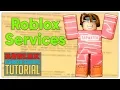 Advanced Roblox Scripting Tutorial 5 - Services Beginner to Pro 2019