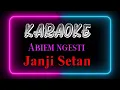 Karaoke Abiem Ngesti - Janji Setan
