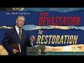 From Devastation to Restoration - Dr Jerry Savelle