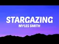 Download Lagu Myles Smith - Stargazing (Lyrics)