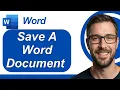 How To Save A Word Document In Microsoft Word 2026 Guide