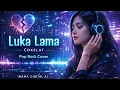 Lagu Luka Lama – Cokelat (Pop Rock Cover) | Irama Digital AI