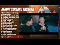 Download Lagu FAUZANA FULL ALBUM   BASARAH KA GARIH TANGAN, CIINAN BANA, LAGU MINANG TERBARU