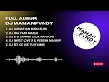 Download Lagu FULL ALBUM DJ MAMAN FANDY | VIRAL TIKTOK 2025