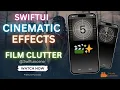 FilmClutter A Dynamic SwiftUI Countdown Animation with Cinematic Effects