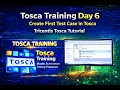 Tosca Training Day 6 Create First Test Case In Tosca Tricentis Tosca Tutorial