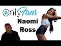 Onlyfans Review-Naomi Ross naomziesrossprivate