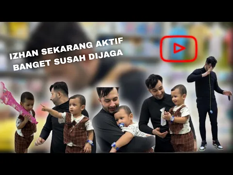 Download MP3 IZHAN SEKARANG AKTIF BANGET SUSAH DIJAGA!!