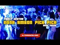 Download Lagu PARTY SENTAK 🌴 NONA AMBON PICA PICA (DJ PRIMAVERA RMX) BASS GACOR 2025