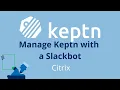 Manage Keptn with a Slackbot