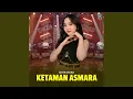 Download Lagu KETAMAN ASMARA