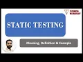 Static Testing Meaning of Static Testing Definition of Static Testing Technical Vocabulary