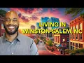 Living in Winston-Salem NC Pros Cons Cost of Living and Best Neighborhoods