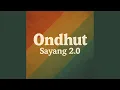 Download Lagu Sayang 2.0