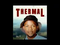 Recky R - Thermal EP 2025
