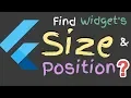 Flutter Find Widget s Size Position Using Render Object