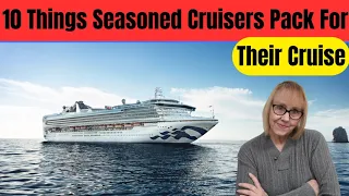10 Things Seasoned Cruisers Pack