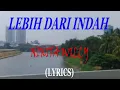 Download Lagu LEBIH DARI INDAH - NIKITA WILLY  (LYRICS)