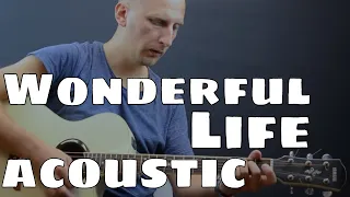 Download Black - Wonderful Life (Acoustic Cover) MP3