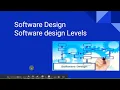Software design and design level in software engineering SE tutorials