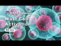 Reduce Inflammation NOW Mast Cell CRISIS Rife Frequency To Stop Histamine Overload