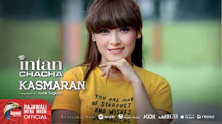 Lirik Lagu Kasmaran (Dan Artinya) - Intan Chacha