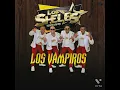 Los vampiros - Los sheles- "Epicenter"
