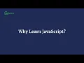 Why Learn JavaScript
