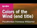 Colors of the Wind - Pocahontas Karaoke Version KaraFun