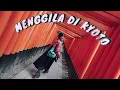 Lagu MENGGILA DI KYOTO