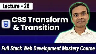 CSS Transform Transition Easing Animate Like a Pro Full Stack Web Development Course