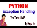 Exception Handling In Python 3 - try except else finally raise