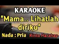 Download Lagu MAMA - KARAOKE || NADA PRIA COWOK || Rinto Harahap || Trio Ambisi || Pop Nostalgia || Live Keyboard