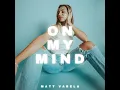 On My Mind