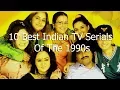 Download Lagu Top 10 Best Indian TV Serials Of The 1990s