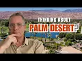 Welcome to Palm Desert California