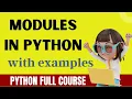Modules in Python Python Built in Modules Python Tutorial EXPLAIN MODULES IN PYTHON
