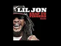 Snap Yo Fingers (clean) - Lil Jon, E-40, & Sean Paul