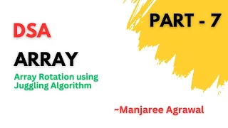 Array Juggling Algorithm Part 6